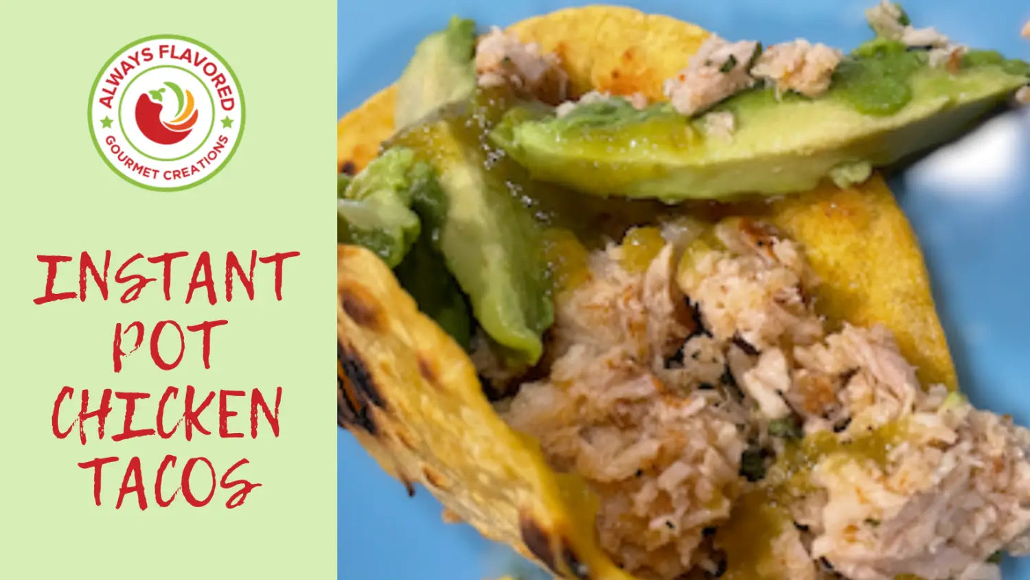 Instant Pot Chicken Tacos